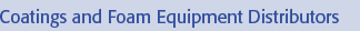 Coatings and Foam Equipment Distributors